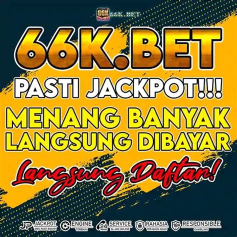 66K One Daftar Link Alternatif 66K Bet Login Slot RTP Maxwin.